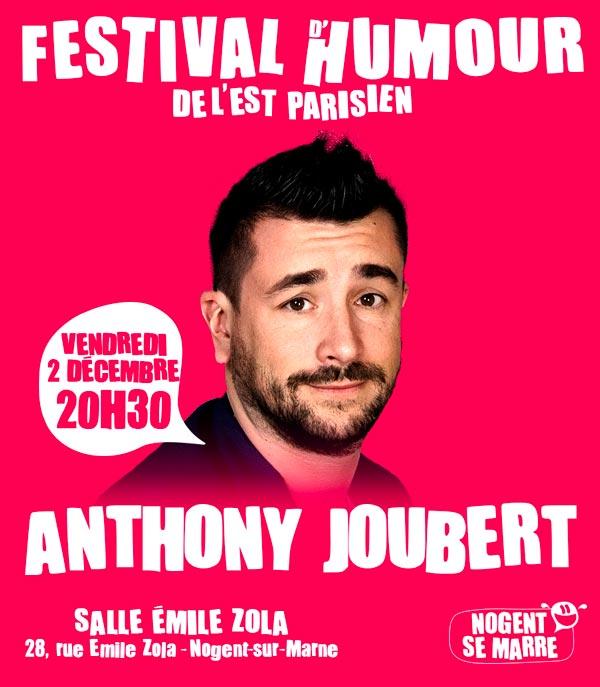 Anthony Joubert - humoriste - au festival d'humour de l'est parisien