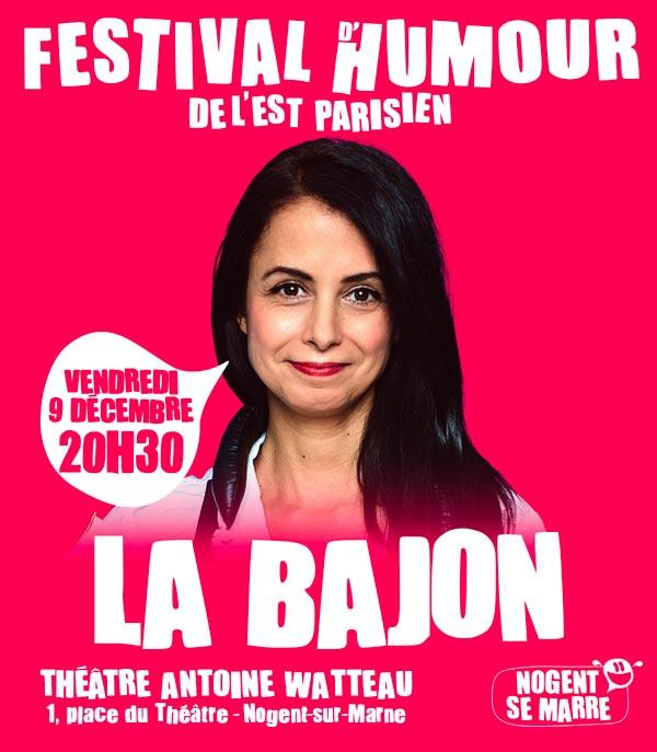 LA BAJON - Festival d'humour de l'est parisien
